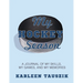My Hockey Season: A journal of my skills, my games, and my memories.
