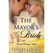 The Mayor's Bride: A Match in Magnolia Falls Romance