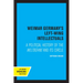 Weimar Germany's Left-Wing Intellectuals: A Political History of the Weltbühne and Its Circle