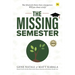 The Missing Semester: Your Financial Choices Have Consequences. Will You Choose Wisely?