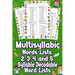 Multisyllabic Words Lists 2, 3, 4, and 5 Syllable Decodable Word Lists: Uncover the Ultimate Multisyllabic Word Lists! From 2 to 5 Syllables, Boost Yo