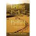 Getting Back to Bethel: A Journey from Religion to Relationship