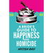 A Bride's Guide to Happiness and Homicide