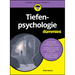 Tiefenpsychologie für Dummies