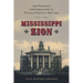 Mississippi Zion: The Struggle for Liberation in Attala County, 1865-1915