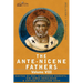 The Ante-Nicene Fathers: The Writings of the Fathers Down to A.D. 325, Volume VIII Fathers of the Third and Fourth Century - The Twelve Patriar