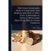 The Gold Standard. How it Came Into the World and why it Will Stay. A Historical Sketch With Some Practical Reflections Thereon