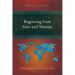 Beginning from Man and Woman: Witnessing Christ's Love in the Family
