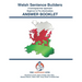 Welsh Sentence Builders - A Lexicogrammar approach - Answer Book: Beginner to Pre-intermediate