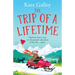 The Trip of a Lifetime