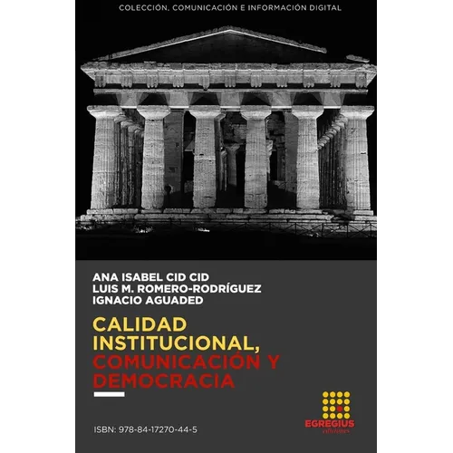 Calidad institucional, comunicación y democracia