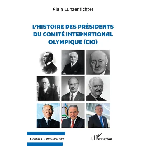 L'histoire des présidents du comité internationale olympique (CIO)