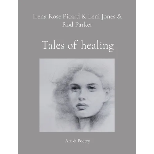 Tales of healing: Art & Poetry