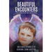 Beautiful Encounters
