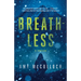 Breathless: A Thriller
