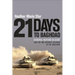 21 Days to Baghdad: General Buford Blount and the 3rd Infantry Division in the Iraq War