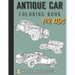 Antique car coloring book for kids: Classic car coloring book for kids