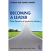 Becoming a Leader: Nine Elements of Leadership Mastery