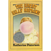 The Great Gilly Hopkins: A Newbery Honor Award Winner
