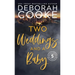 Two Weddings & a Baby