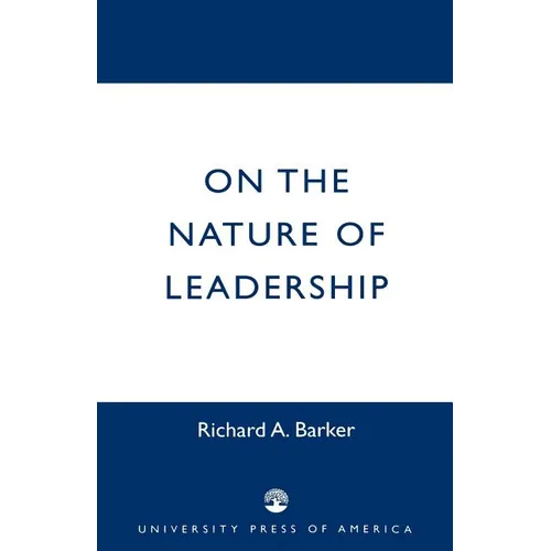 On the Nature of Leadership