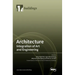 Architecture: Integration of Art and Engineering