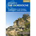 Walking in the Dordogne: 35 Walking Routes in the Dordogne-Sarlat, Bergerac, Lalinde and Souillac