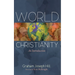 World Christianity: An Introduction