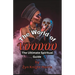 The World of Voodoo the Ultimate Spiritual Guide