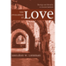 The Evolution of Love: Theology and Morality in Ancient Judaism