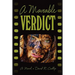 A Moveable Verdict