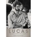 Lucas: His Hollywood Legacy