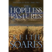 The Oasis of Filth - Part 2 - The Hopeless Pastures