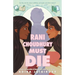 Rani Choudhury Must Die