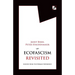 Ecofascism Revisited: Lessons from the German Experience