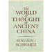 The World of Thought in Ancient China