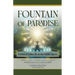 The Fountain of Paradise: Fatima al-Zahra in the Noble Quran: The Tafsir of Surah al-Insan, Surah al-Qadr, and Surah al-Kawthar