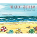 The Great South Bay: A Picture Book