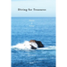 Diving For Treasures: Poems & Epilogs