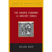The Sacred Economy of Ancient Israel