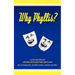 Why Phyllis?: A Collection of Comedy Sketches for the Stage