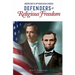 Defenders of the Faith - Joseph Smith and Abraham Lincoln