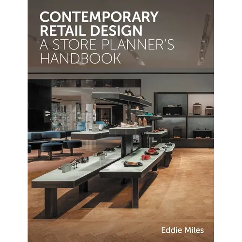Contemporary Retail Design: A Store Planner's Handbook