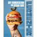 Fermenter: DIY Fermentation for Vegan Fare, Including Recipes for Krauts, Pickles, Koji, Tempeh, Nut- & Seed-Based Cheeses, Fermented Beverages & What