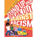 Stand Up and Speak Out Against Racism