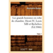 Les Grands Hommes En Robe de Chambre. Henri IV, Louis XIII Et Richelieu. Tome 1 (Éd.1866)