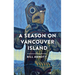 A Season on Vancouver Island