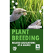 Plant Breeding: Related Legislations at a Glance