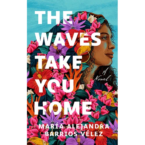 The Waves Take You Home