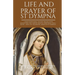 Life and prayer of St dympna: 9 Days Scriptural Novena prayer with Reflection for Finding Mental Emotional Well-Being Her life Teachings, miracles &